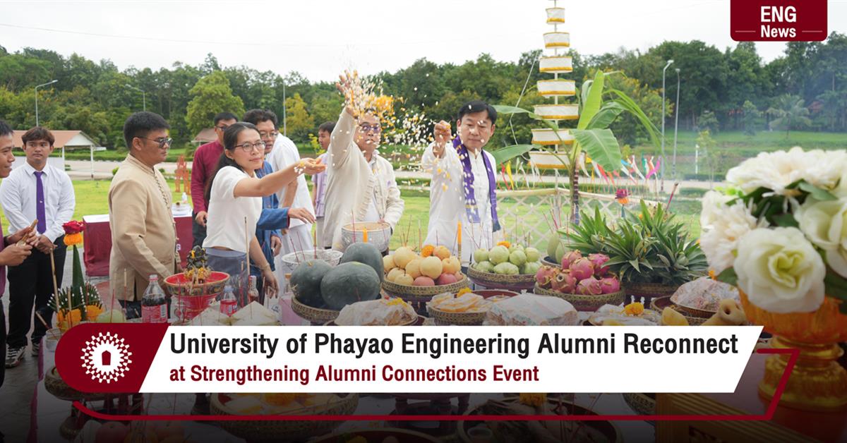 University of Phayao Engineering Alumni Reconnect at Strengthening Alumni Connections Event